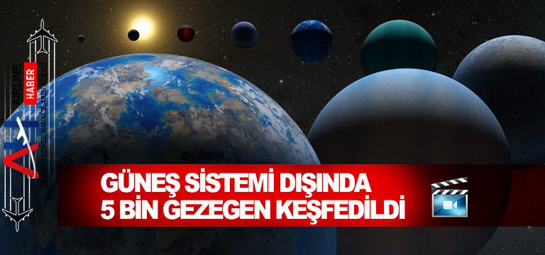 Güneş-Sistemi-dışında-5-bin-gezegen-keşfedildi