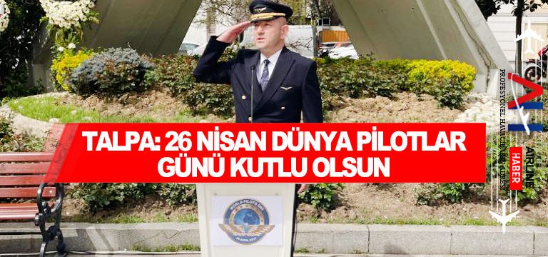 26-NİSAN-DÜNYA-PİLOTLAR-GÜNÜ-KUTLU-OLSUN