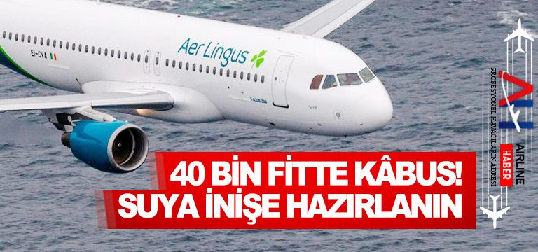 40-bin-fitte-kâbus!-Suya-İnişe-Hazırlanın