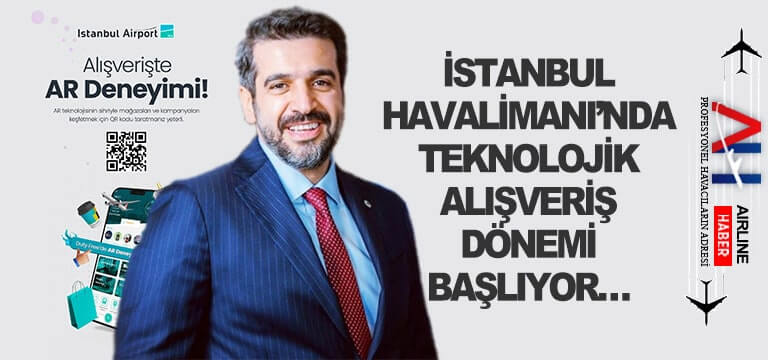 İGA-İstanbul-Havalimanı’nda-teknolojik-alışveriş-dönemi-başlıyor…