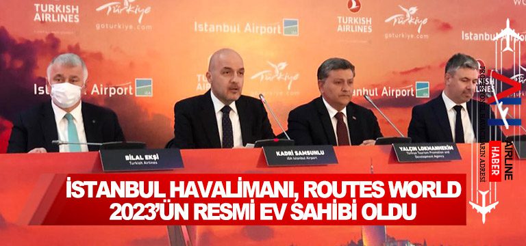 İstanbul-Havalimanı,-Routes-World-2023’ün-resmi-ev-sahibi-oldu