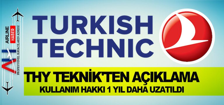 THY-Teknik'ten-Açıklama.-Kullanım-hakkı-1-yıl-daha-uzatıldı