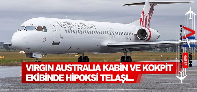 Virgin-Australia-kabin-ve-kokpit-ekibinde-hipoksi-telaşı...