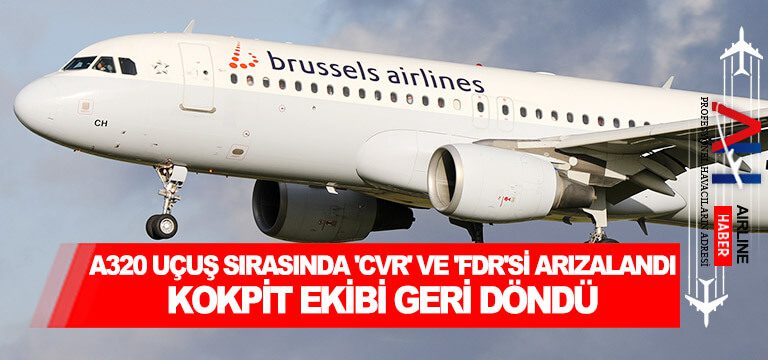 A320-uçuş-sırasında-'CVR'-ve-'FDR'si-arızalandı.-Kokpit-ekibi-geri-döndü