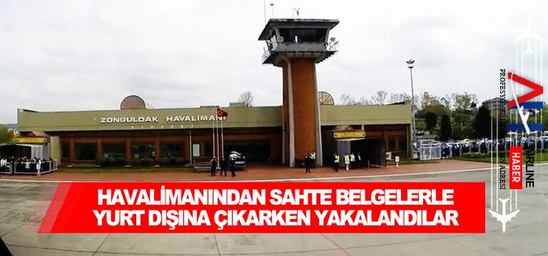 Havalimanından-sahte-belgelerle-yurt-dışına-çıkarken-yakalandılar