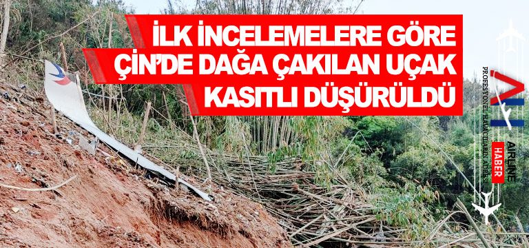 İlk-incelemelere-göre-Çin’de-dağa-çakılan-uçak-kasıtlı-düşürüldü