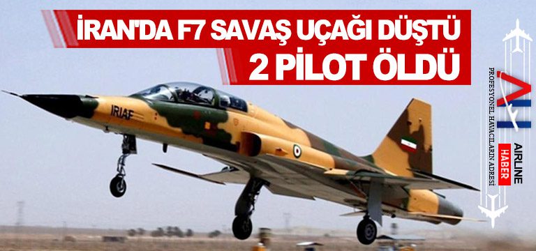 İran'da-F7-savaş-uçağı-düştü-2-pilot-öldü