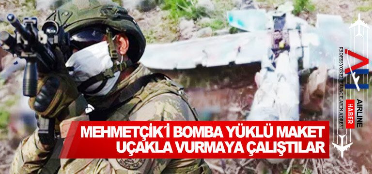 Mehmetçik´i-Bomba-Yüklü-Maket-Uçakla-Vurmaya-Çalıştılar