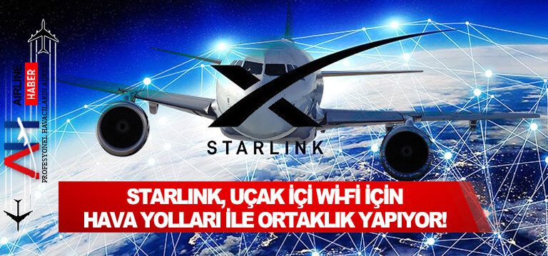 Starlink,-uçak-içi-Wi-Fi-için-hava-yolları-ile-ortaklık-yapıyor!