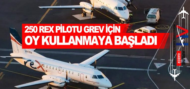 250-Rex-pilotu-grev-için-oy-kullanmaya-başladı