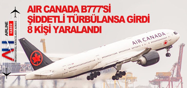 Air-Canada-B777'si-şiddetli-türbülansa-girdi-8-kişi-yaralandı