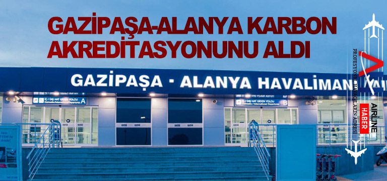 Gazipaşa-Alanya-karbon-akreditasyonunu-aldı