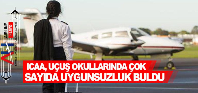  ICAA,-uçuş-okullarında-çok-sayıda-uygunsuzluk-buldu