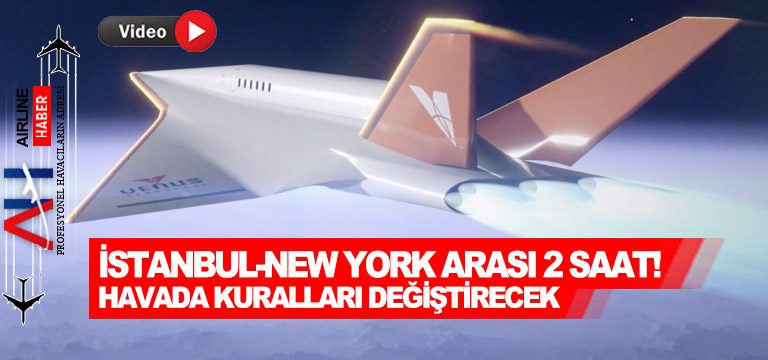 İstanbul-New-York-arası-2-saat!-Havada-kuralları-değiştirecek