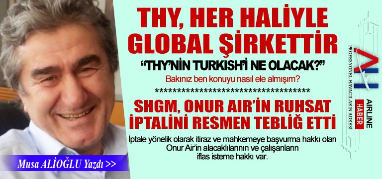 THY,-Her-Haliyle-Global-Şirkettir.-SHGM,-Onur-Air’in-ruhsat-iptalini-resmen-tebliğ-etti