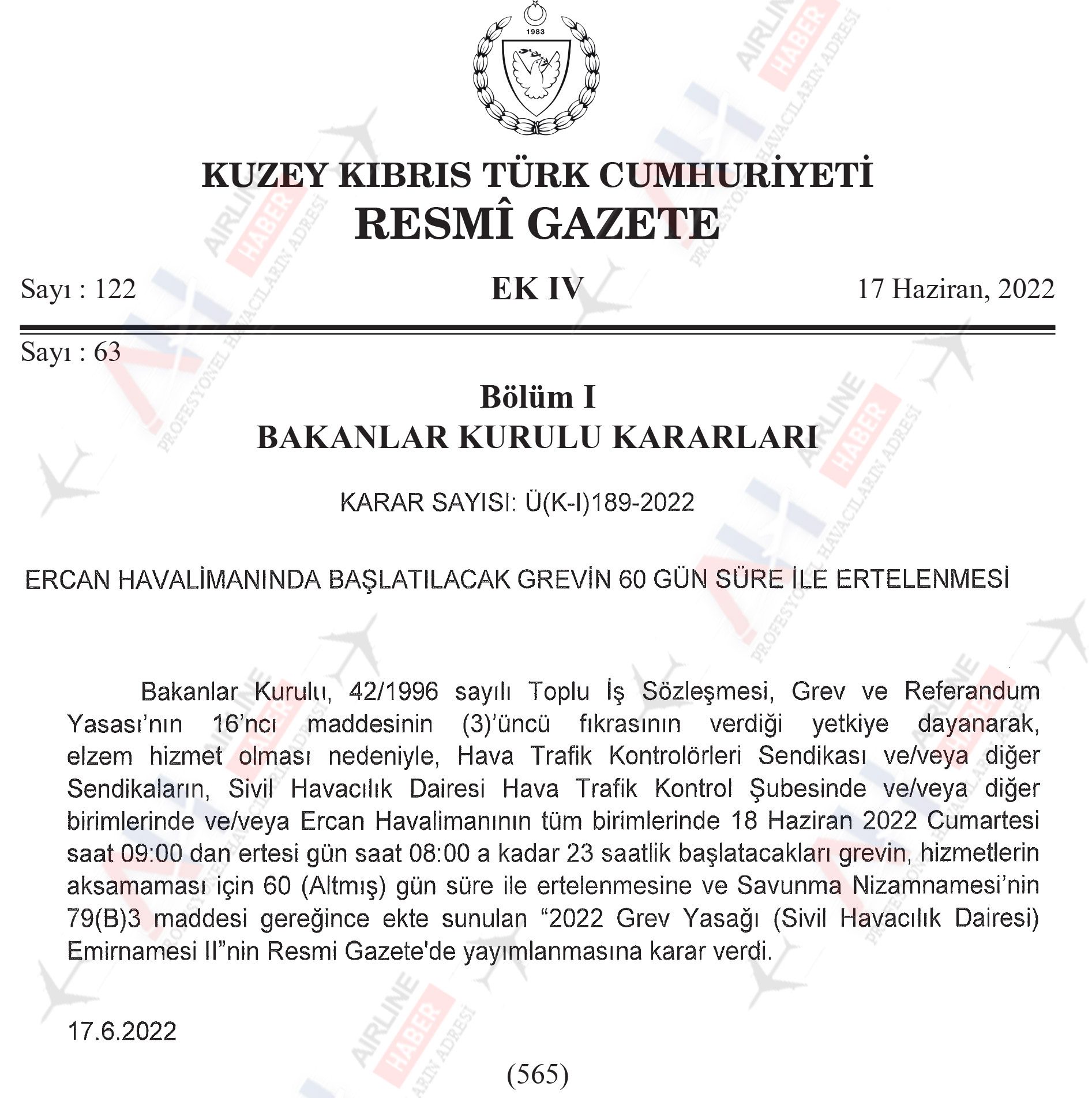 Son Dakika Havacılık Haberleri | Türk Hava Yolları, Pegasus, Sunexpress, Corendon, Havacılık, Havayolları, Havalimanları, Havaalanları, THY, Hostes, Pilot, Uçak, Kabin memuru, SHGM, DHMİ kktc grev ysagasi