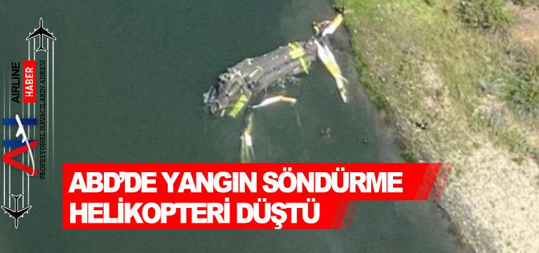 ABD’de-yangın-söndürme-helikopteri-düştü