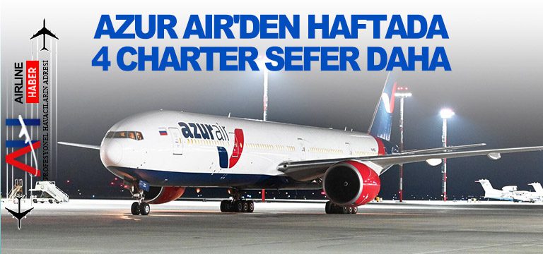 Azur-Air'den-haftada-4-charter-sefer-daha