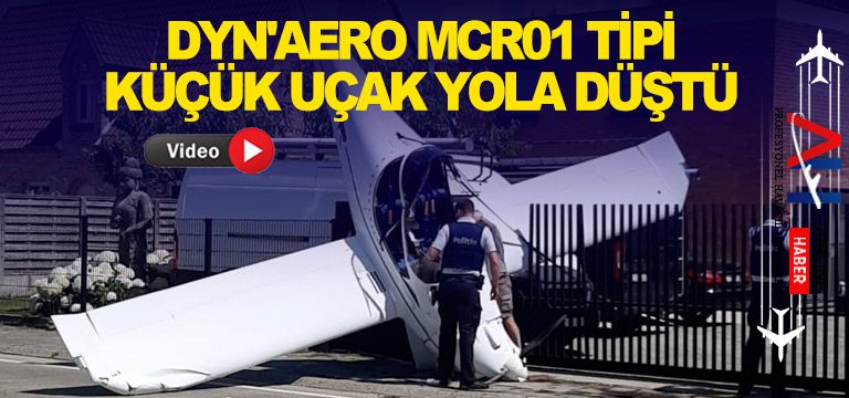 Dyn'Aero-MCR01-tipi-küçük-uçak-yola-düştü