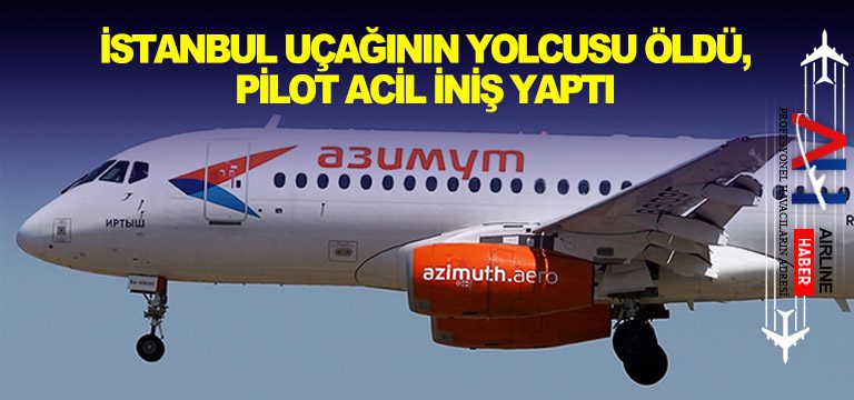 İstanbul-uçağının-yolcusu-öldü,-pilot-acil-iniş-yaptı