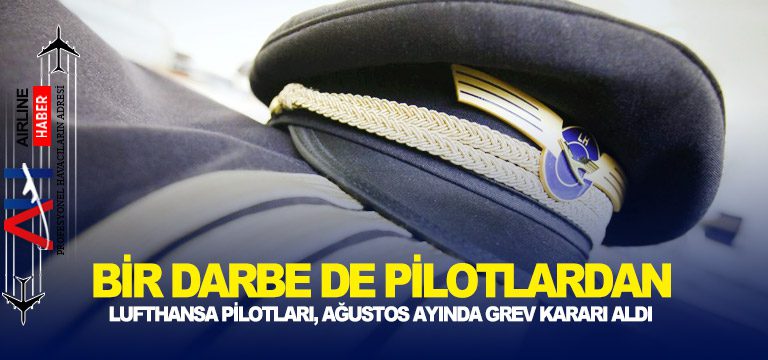 Lufthansa pilotları,-Ağustos-ayında-grev-kararı-aldı