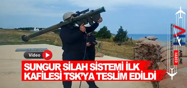 SUNGUR-Silah-Sistemi-ilk-kafilesi-TSK’ya-teslim-edildi