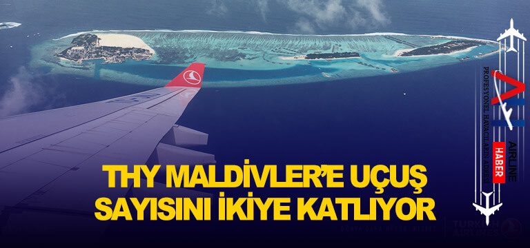 THY-Maldivler’e-uçuş-sayısını-ikiye-katlıyor