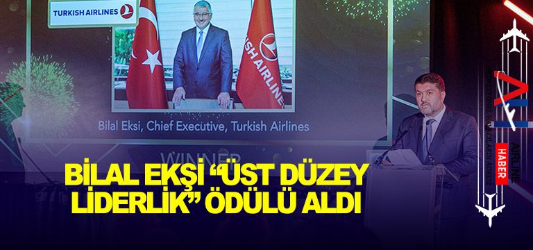 Türk-Hava-Yolları-Genel-Müdürü-Bilal-Ekşi-“Üst-Düzey-Liderlik”-ödülü-aldı