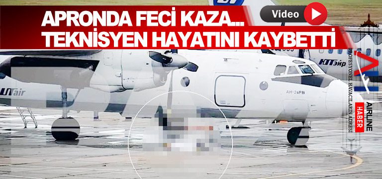 Apronda-feci-kaza...-Teknisyen-hayatını-kaybetti