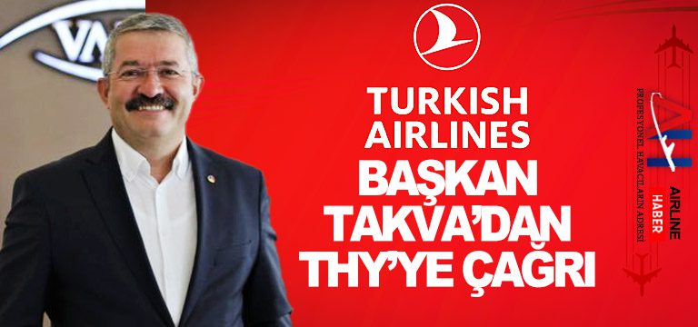 Başkan-Takva’dan-THY’ye-Çağrı