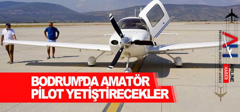 Bodrum’da-amatör-pilot-yetiştirecekler