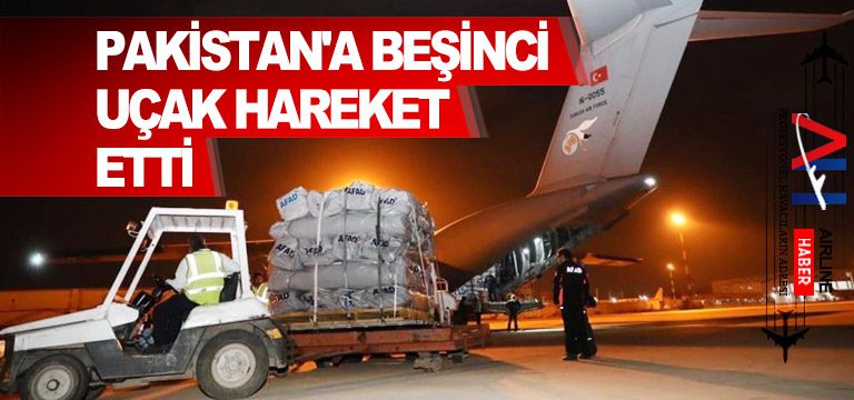 Pakistan'a-beşinci-uçak-hareket-etti