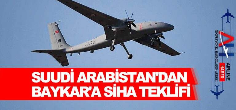 Suudi-Arabistan'dan-Baykar'a-SİHA-teklifi