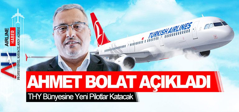 THY-Bünyesine-Yeni-Pilotlar-Katacak