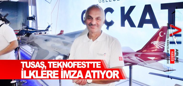 TUSAŞ,-TEKNOFEST'te-ilklere-imza-atıyor