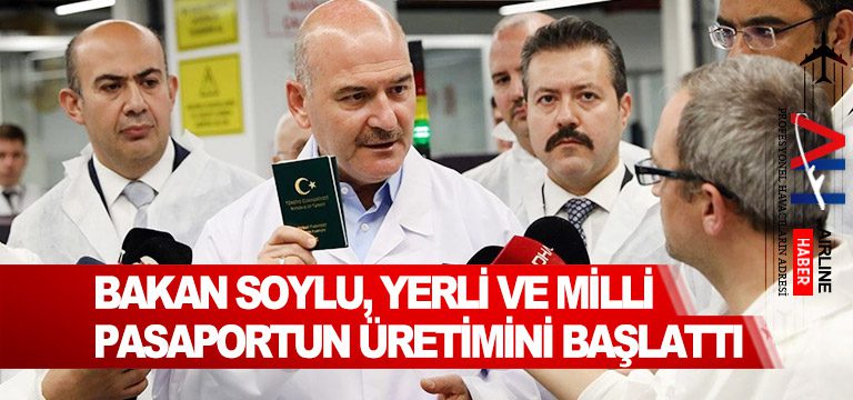 bakan-soylu-yerli-ve-milli-pasaport