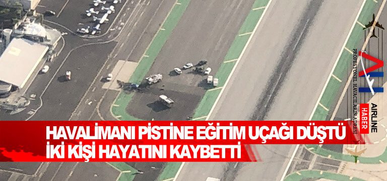 Havalimanı-pistine-eğitim-uçağı-düştü-iki-kişi-hayatını-kaybetti