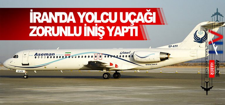 İran'da-yolcu-uçağı-zorunlu-iniş-yaptı