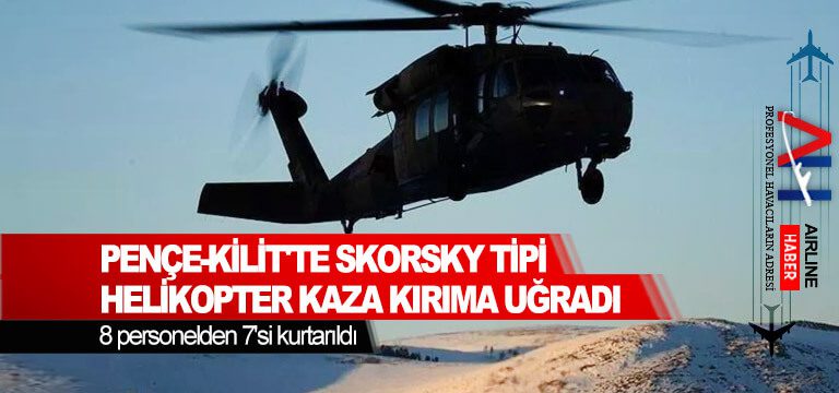 Pençe-Kilit'te-Skorsky-tipi-helikopter-kaza-kırıma-uğradı