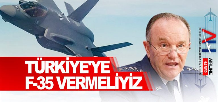 Türkiye'ye-F-35-vermeliyiz