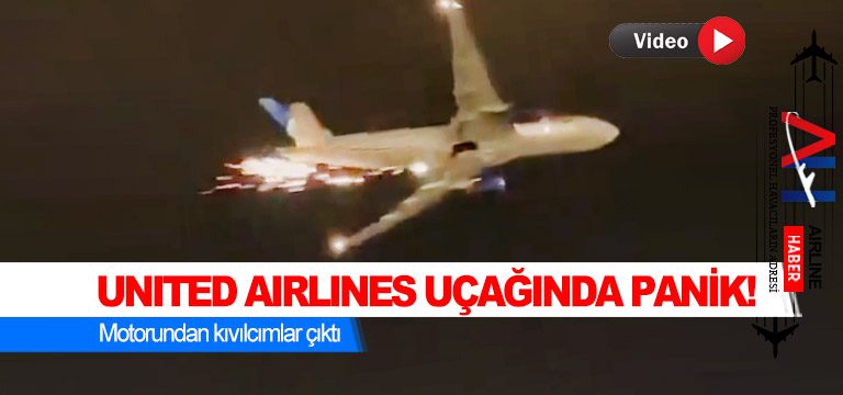 United-Airlines-uçağında-panik!-Motorundan-kıvılcımlar-çıktı