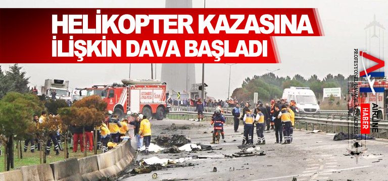 Helikopter-kazasına-ilişkin-dava-başladı