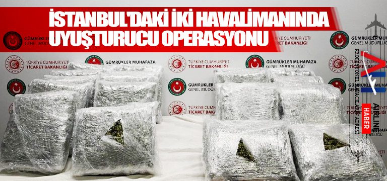 İstanbul'daki-iki-havalimanında-uyuşturucu-operasyonu