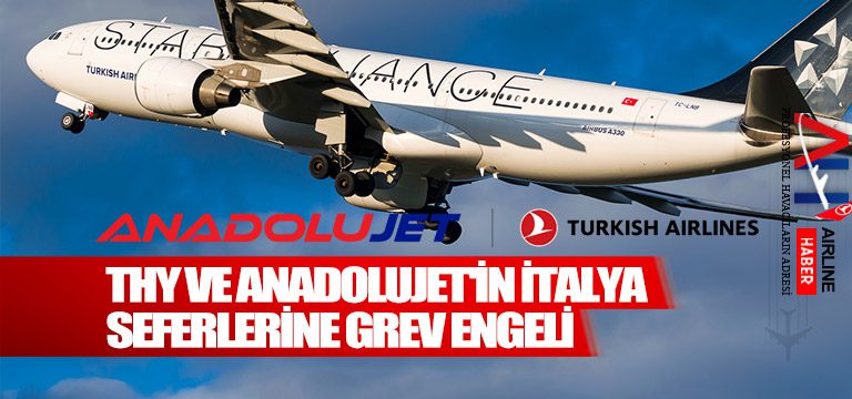 THY-ve-Anadolujet'in-İtalya-seferlerine-grev-engeli