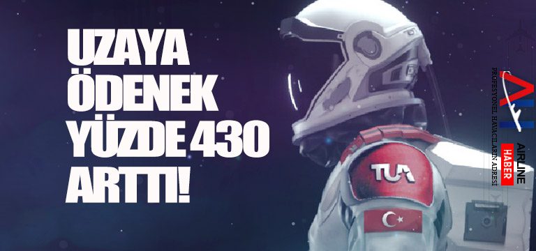 Uzaya-ödenek-yüzde-430-arttı!