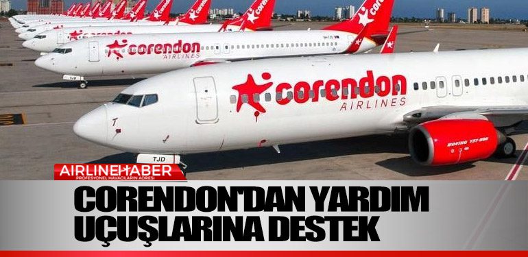 Corendon'dan-yardım-uçuşlarına-destek