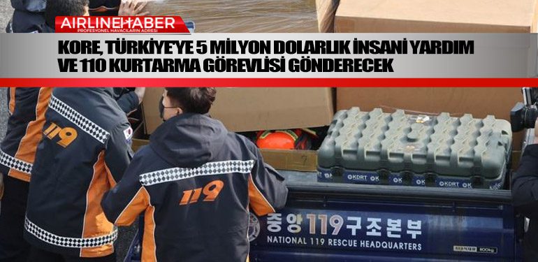 Kore,-Türkiye'ye-5-milyon-dolarlık-insani-yardım--ve-110-kurtarma-görevlisi-gönderecek