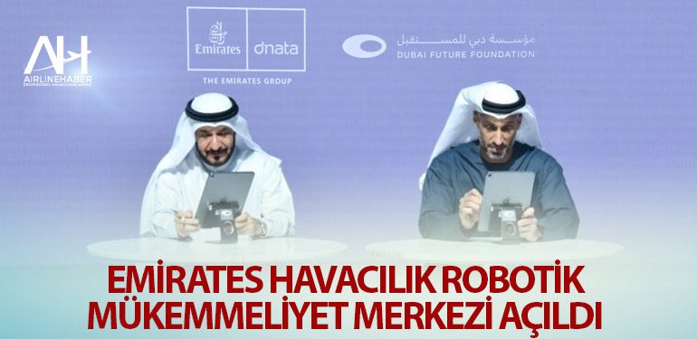 Emirates-havacılık-robotik-mükemmeliyet-merkezi-açıldı