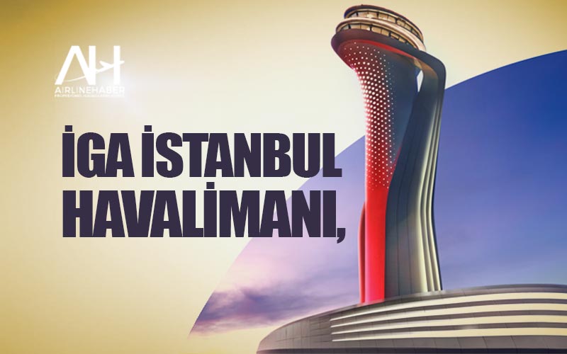 İGA İstanbul Havalimanı,