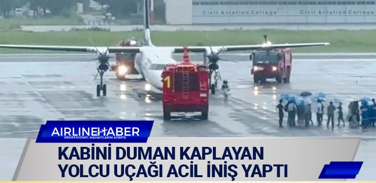 Kabini duman kaplayan yolcu uçağı acil iniş yaptı